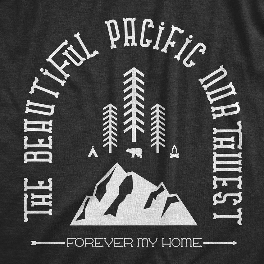 Forever My Home -Apparel in the Great Pacific Northwest