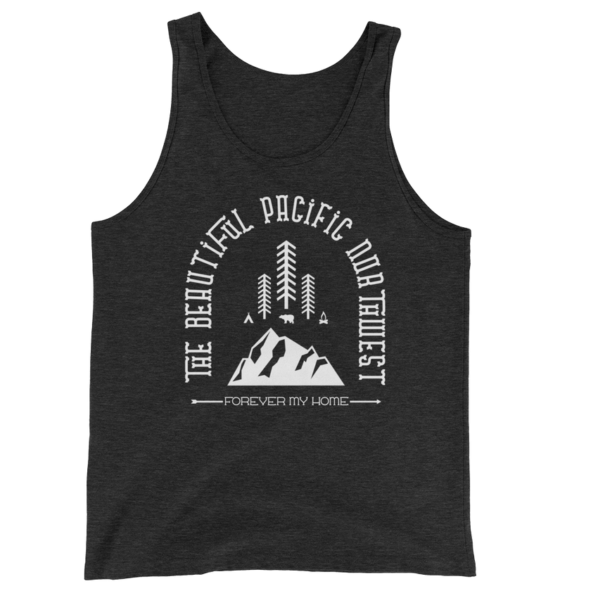 Forever My Home Tank -Apparel in the Great Pacific Northwest