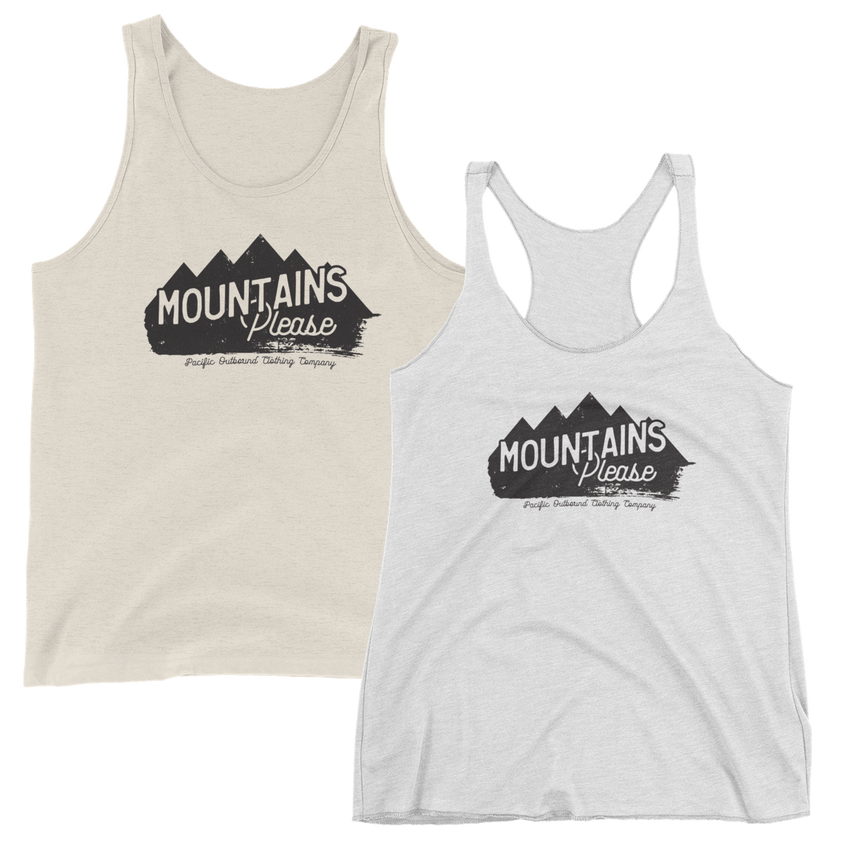 Mountains Please Tank -Apparel in the Great Pacific Northwest